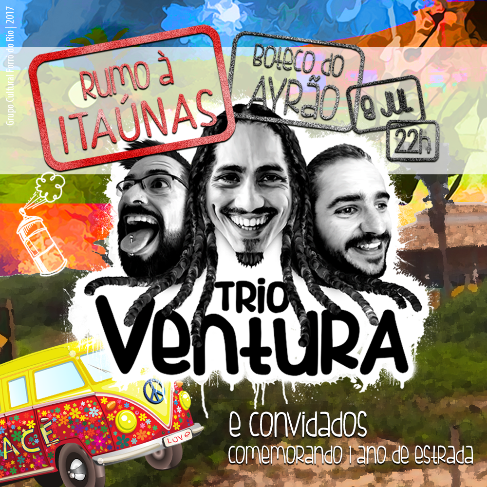 Esquenta de Itaúnas: aniversário de um ano do Trio Ventura