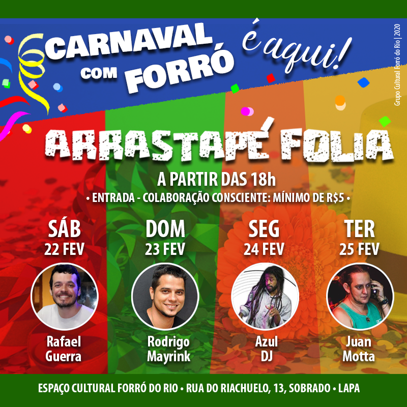 Carnaval com forró na Lapa - Arrastapé Folia no Forró do Rio